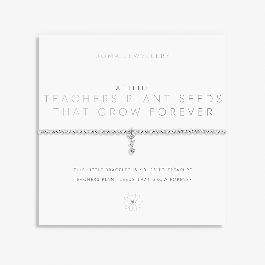 Joma Jewellery A Little Teachers Plant Seeds That Grow Forever Silver Plated Bracelet