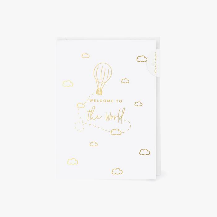 Katie Loxton Baby Greetings Card Welcome To The World A6